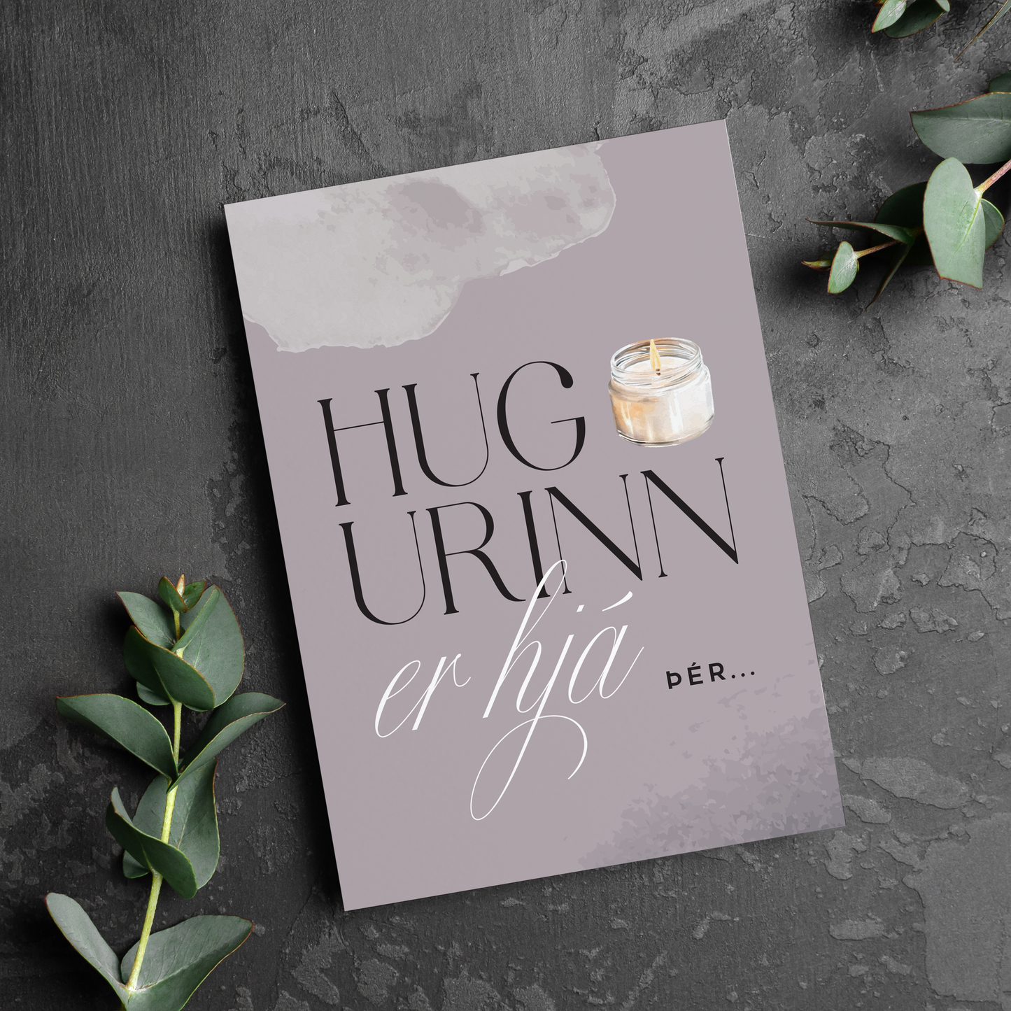 Tækifæriskort- Hugurinn er hjá þér